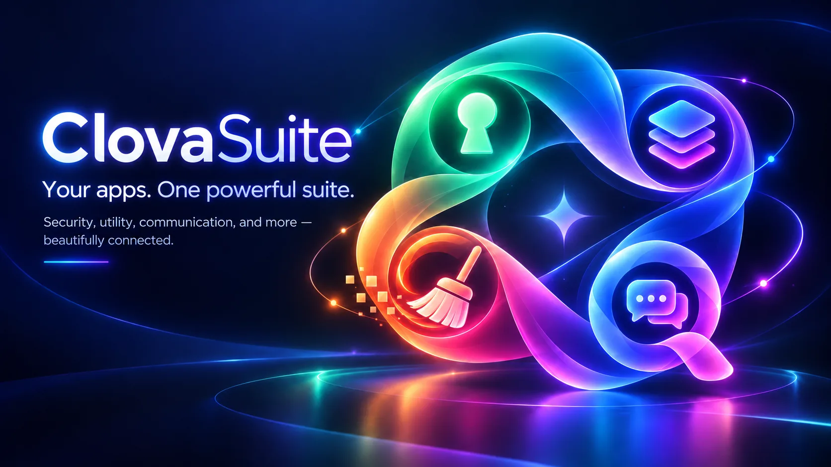 ClovaSuite — your apps, one powerful suite. Security, utility, communication and more, beautifully connected.